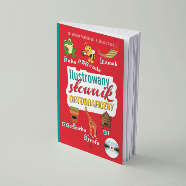 Ilustrowany słownik ortograficzny + CD
